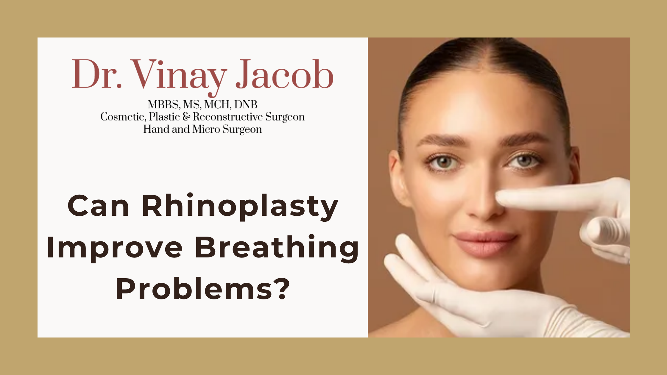 Can Rhinoplasty Improve Breathing Problems?